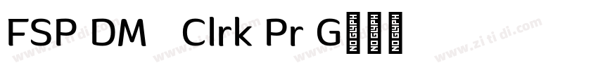 FSP DEMO   Clrk Pr G字体转换